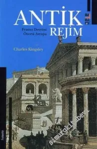 Antik Rejim: Fransız Devrimi Öncesi Avrupa -        2004