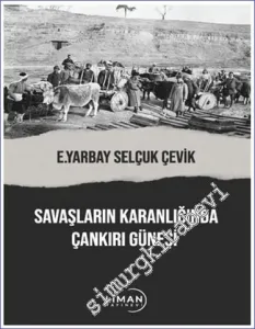 Savaşların Karanlığında Çankırı Güneşi -         2024