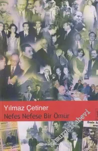 Nefes Nefese Bir Ömür : Anı - Biyografi -        2006
