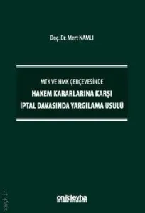 Hakem Kararlarına Karşı İptal Davasında Yargılama Usulü