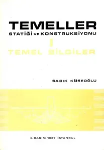 Temeller Statiği ve Konstruksonu 1 Temel Bilgiler