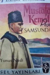 Mustafa Kemal Paşa Samsun'da