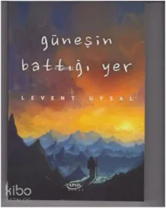 Güneşin Battığı Yer