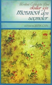 Okullar İçin Mesnevi'den Seçmeler