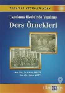 Uygulama Okulu'nda Yapılmış Ders Örnekleri