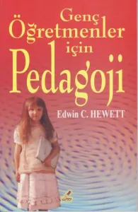 Genç Öğretmenler İçin Pedagoji
