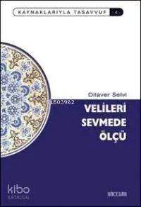 Velilere Sevmede Ölçü