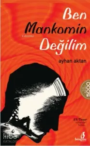 Ben Mankomin Değilim