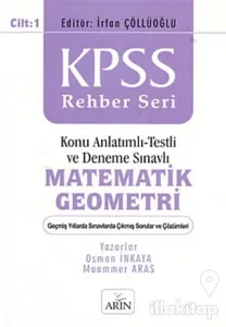KPSS Rehber Seri - Matematik Geometri Cilt: 1