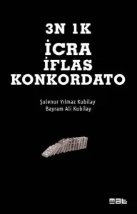 3N 1K İflas İcra Konkardato