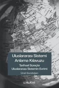 Uluslararası Sistemi Anlama Kılavuzu