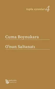 O’nun Saltanatı