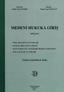 Medeni Hukuka Giriş Bölüm I