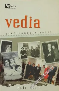 Vedia: Aşk, İhanet, Siyaset -        2003