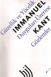 Güzellik Ve Yücelik Duyguları Üzerine