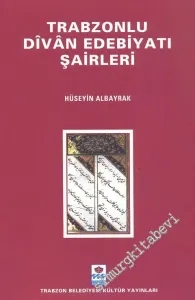 Trabzonlu Divan Şairleri  -