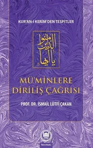Mü’minlere Diriliş Çağrısı