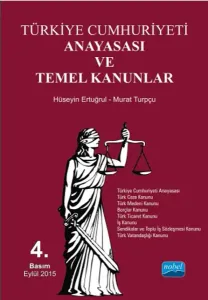 Türkiye Cumhuriyeti Anayasası ve Temel Kanunlar (Ciltli)