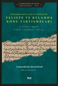 Felsefe ve Kelamda Konu Tartışmaları