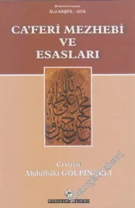 Caferi Mezhebi ve Esasları - Yeryüzü ve Hüseyin'in Toprağı - Gerçek Alevilik -        2004