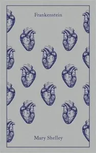 Frankenstein (A Penguin Classics Hardcover)
