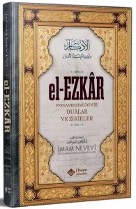 el-Ezkar; Dualar ve Zikirler