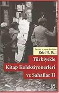 Türkiye’de Kitap Koleksiyonerleri ve Sahaflar 2