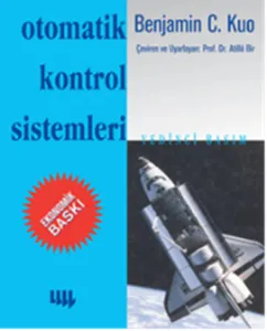 Otomatik Kontrol Sistemleri;7 Basımdan Çeviri ( Siyah-Beyaz Ekonomik Baskı )