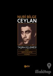 Nuri Bilge Ceylan Taşra Üçlemesi