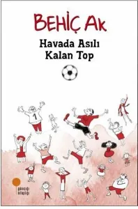 Havada Asılı Kalan Top---8---12 Yaş