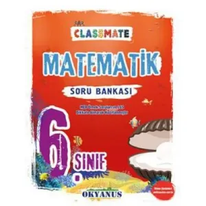 Okyanus 6. Sınıf Matematik Classmate Soru Bankası 2022-YENİ