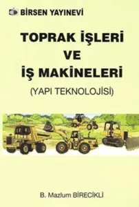 Toprak İşleri ve İş Makineleri