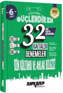 Ankara Yayıncılık 6. Sınıf Din Kültürü ve Ahlak Bilgisi 32 Haftalık Güçlendiren Denemeleri