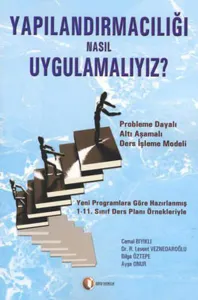 Yapılandırmacılığı Nasıl Uygulamalıyız?