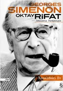 Kanaldaki Ev; Oktay Rifat Ustaların Türkçesiyle