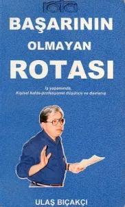 Başarının Olmayan Rotası