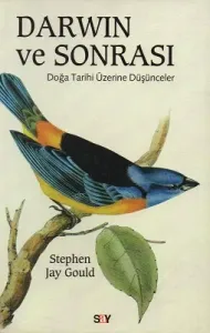 Darwin ve Sonrası Doğa Tarihi Üzerine Düşünceler