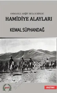 Osmanlı Arşiv Belgelerinde Hamidiye Alayları -        2021