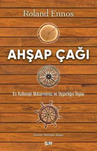 Ahşap Çağı