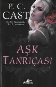 Aşk Tanrıçası - Tanrıça Serisi 5. Kitap