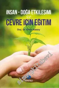 İnsan - Doğa Etkileşimi ve Çevre İçin Eğitim -         2015