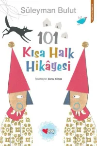 101 Kısa Halk Hikayesi Süleyman Bulut Can Çocuk Yayınları 9789750759048
