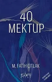 40 Mektup