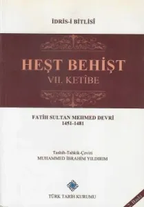 Heşt Behişt VII. Ketibe Fatih Sultan Mehmed Devri 1451-1481