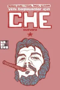 Che Gueara (Yeni Başlayanlar İçin)