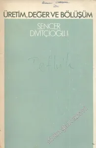 Üretim, Değer ve Bölüşüm -