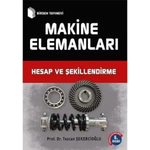 Makine Elemanları Hesap Şekillendirme