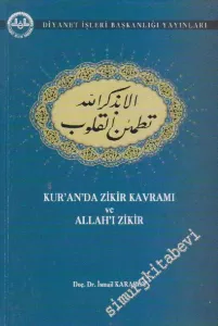 Kur'an'da Zikir Kavramı ve Allah'ı Zikir -