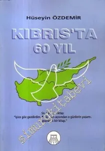 Kıbrıs'ta 60 Yıl -