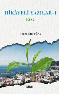 Hikâyeli Yazılar - I